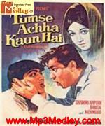 Tumse Achha Kaun Hai 1969 song download